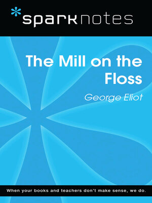cover image of The Mill on the Floss (SparkNotes Literature Guide)